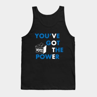 You've got the power to vote Tank Top